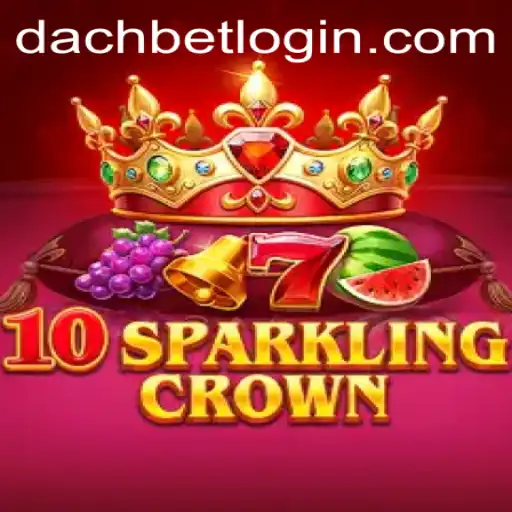 10SparklingCrown: A Dazzling Journey Through Gaming Realms with DACHBET