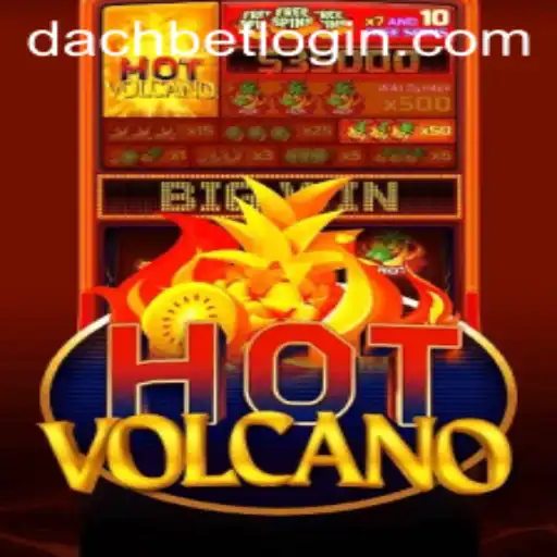 Exploring the Thrilling World of HotVolcano: The DACHBET Experience