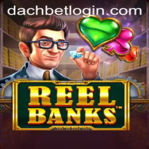 Exploring the Thrills of ReelBanks: A Comprehensive Look at DACHBET's Latest Gaming Sensation